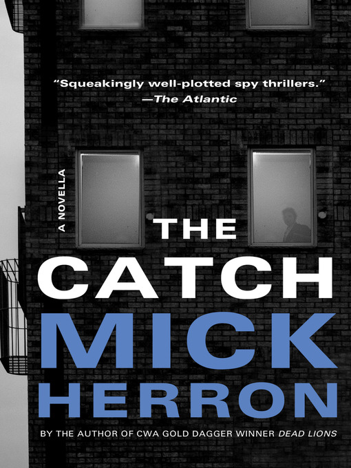 Title details for The Catch by Mick Herron - Wait list
